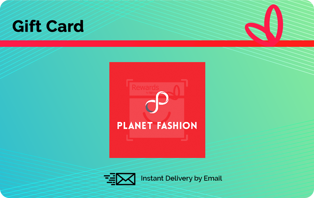 Planet Fashion E-Gift Card